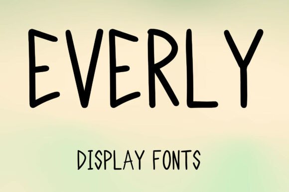 Everly: A Playful Display Font for Modern Brands