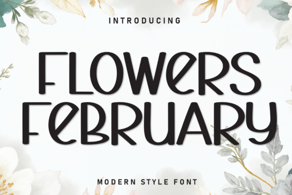 Flowers February Font for Editorial Design