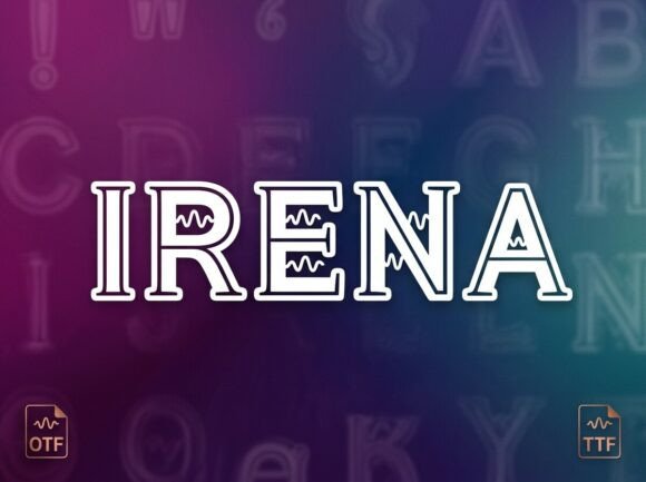 Irena: A Decorative Display Font for Makers