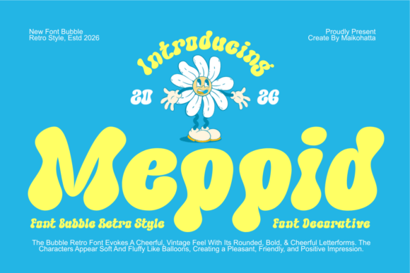 Meppid Font: A Playful Retro Bubble Typeface for Designers