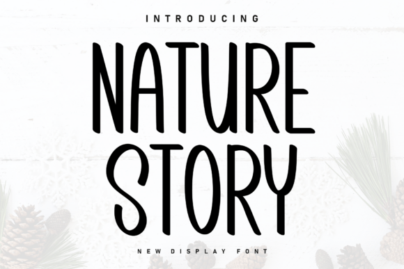 Nature Story Font Review for Branding