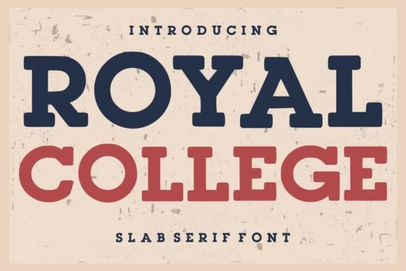 Royal College Font for Bold Vintage Branding