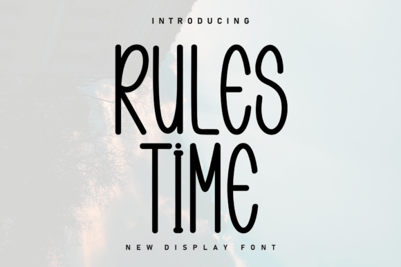 Rules Time Font for Scroll-Stopping Social Graphics