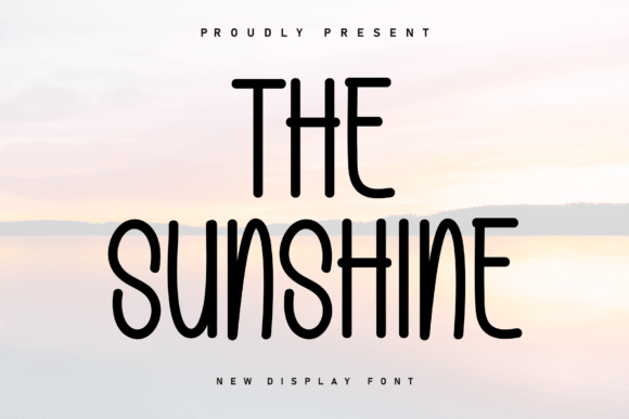 The Sunshine Font for Campaign Design